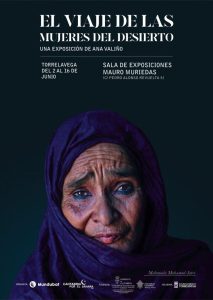 Exposición ‘El viaje de las mujeres del desierto’ de Ana Valiño – Bajo